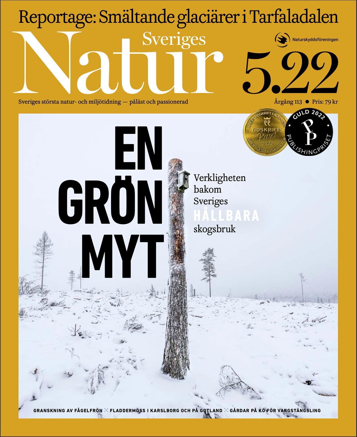 It was with mixed feelings that I received the latest issue of Swedish Nature, the country's largest nature- and conservation magazine. I am both proud and grateful to have photographed and written the cover story, A GREEN MYTH, which is essentially 
